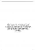 TEST BANK FOR PRINCIPLES AND FOUNDATIONS OF HEALTH PROMOTION AND EDUCATION, 5TH EDITION : COTTRELL