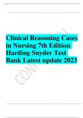 Clinical Reasoning Cases in Nursing 7th Edition Harding Snyder Test Bank