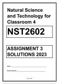 NST2602 ASSIGNMENT 3 SOLUTIONS 2023 UNISA NATURAL SCIENCE (S) AND TECHNOLOGY FOR CLASSROOM 4 