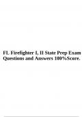 FL Firefighter I, II State Prep Exam Questions and Answers 100%Score.
