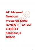 ATI Maternal  Newborn  Proctored EXAM REVIEW = - LATEST  CORRECT  Solutions/A  GRADE