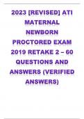2023 &lbrack;REVISED&rsqb; ATI MATERNAL NEWBORN PROCTORED EXAM 2019 RETAKE 2 &ndash; 60 QUESTIONS AND ANSWERS &lpar;VERIFIED ANSWERS&rpar;    