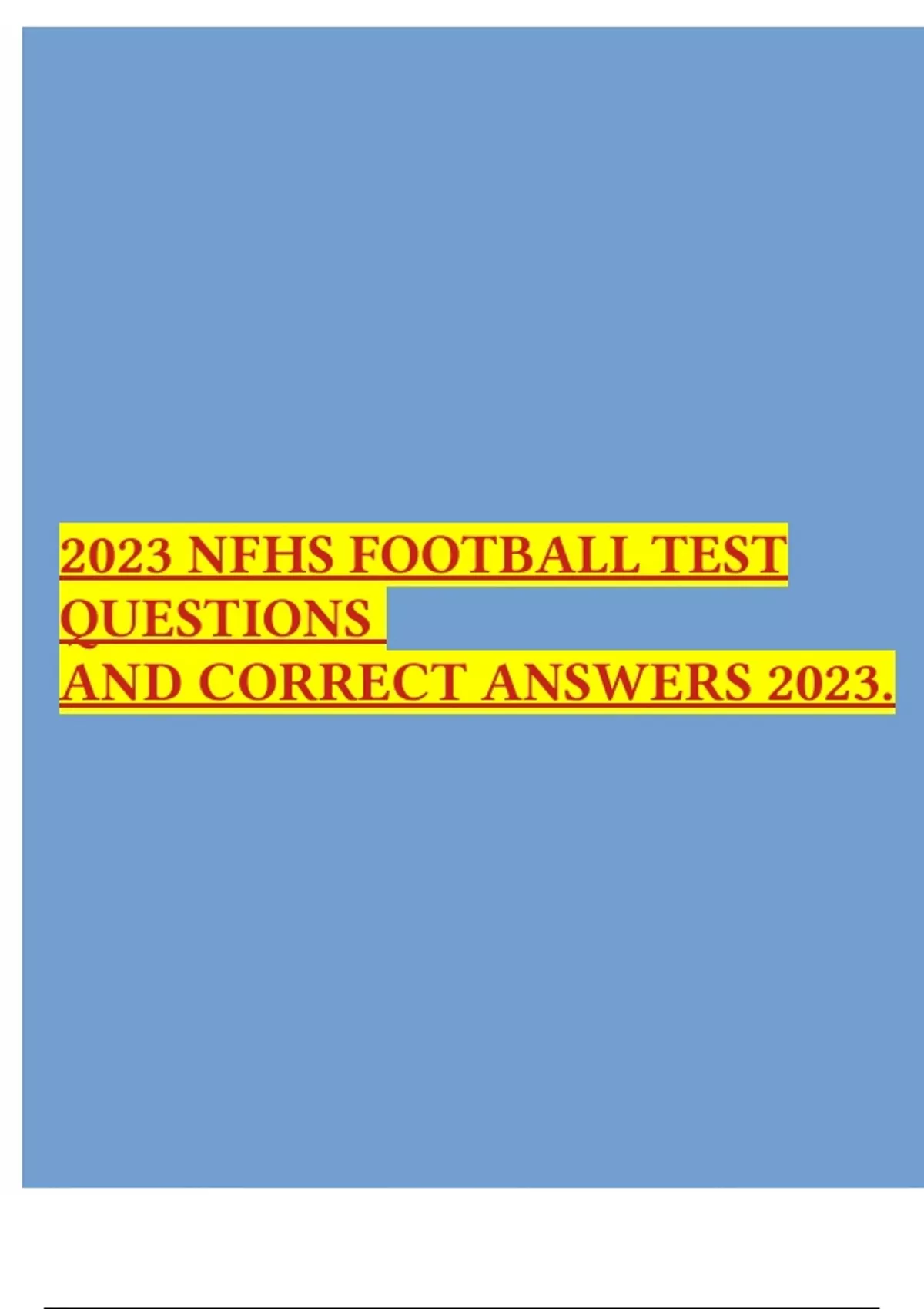 2023 NFHS FOOTBALL TEST QUESTIONS AND CORRECT ANSWERS 2023 NFHS