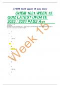 CHEM 1021 Week 15 quiz docx  CHEM 1021 WEEK 15 QUIZ LATEST UPDATE 2023 / 2024 PASS A++ Question 1 of 25
