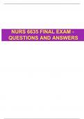 NURS 6635 FINAL EXAM - QUESTIONS AND ANSWERS