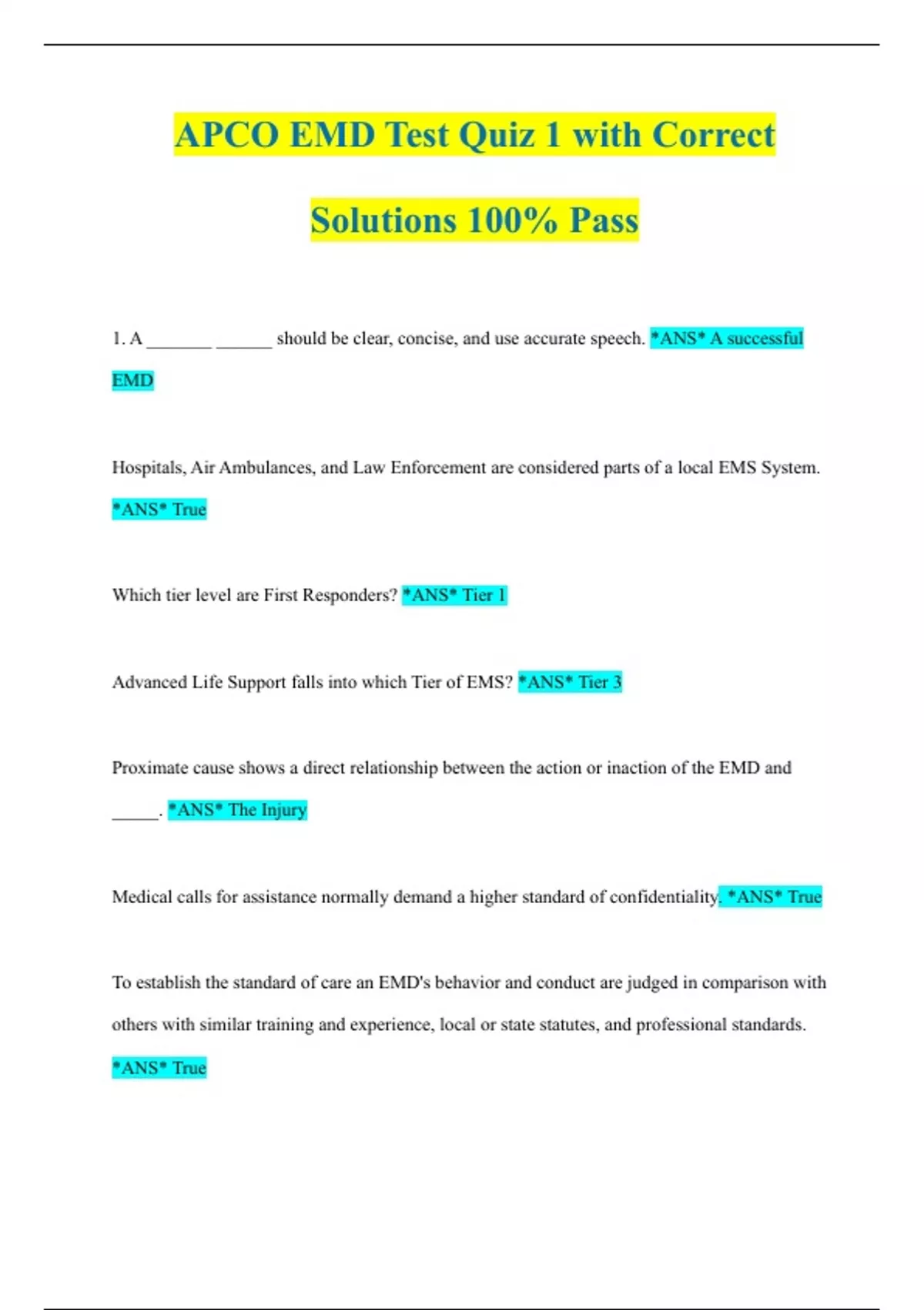 APCO EMD Test Quiz 1 with Correct Solutions 100 Pass APCO EMD Stuvia US