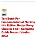 Test Bank For  Fundamentals of Nursing  11th Edition Potter Perry  Chapter 1-50 &vert; Complete  Guide Newest Version  2023