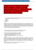 &lbrace;NGN&rcub; PN PHARMACOLOGY PROCTORED LATEST EXAM QUESTIONS WITH COMPLETE & VERIFIED RATIONALES AND ANSWERS 2023&sol;2024