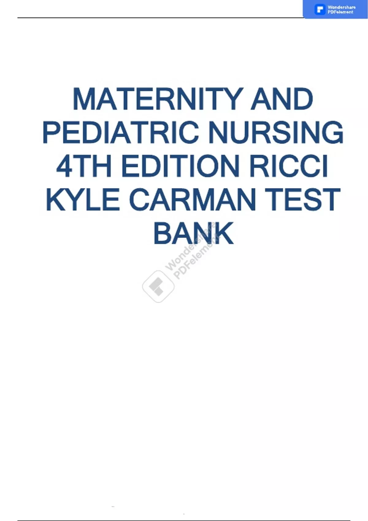 TEST BANK FOR MATERNITY AND PEDIATRIC NURSING 4TH EDITION RICCI KYLE