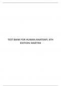 TEST BANK FOR HUMAN ANATOMY, 6TH EDITION: MARTINI