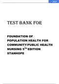 TEST BANK FOR FOUNDATION OF  POPULATION HEALTH FOR  COMMUNITY/PUBLIC HEALTH  NURSING 5 TH EDITION BY STANHOPE