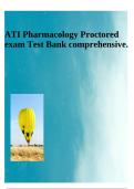 ATI Pharmacology Proctored exam Test Bank comprehensive.