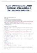 NASM CPT FINAL EXAM LATEST EXAM 2023-2024 QUESTIONS AND ANSWERS GRADED A+