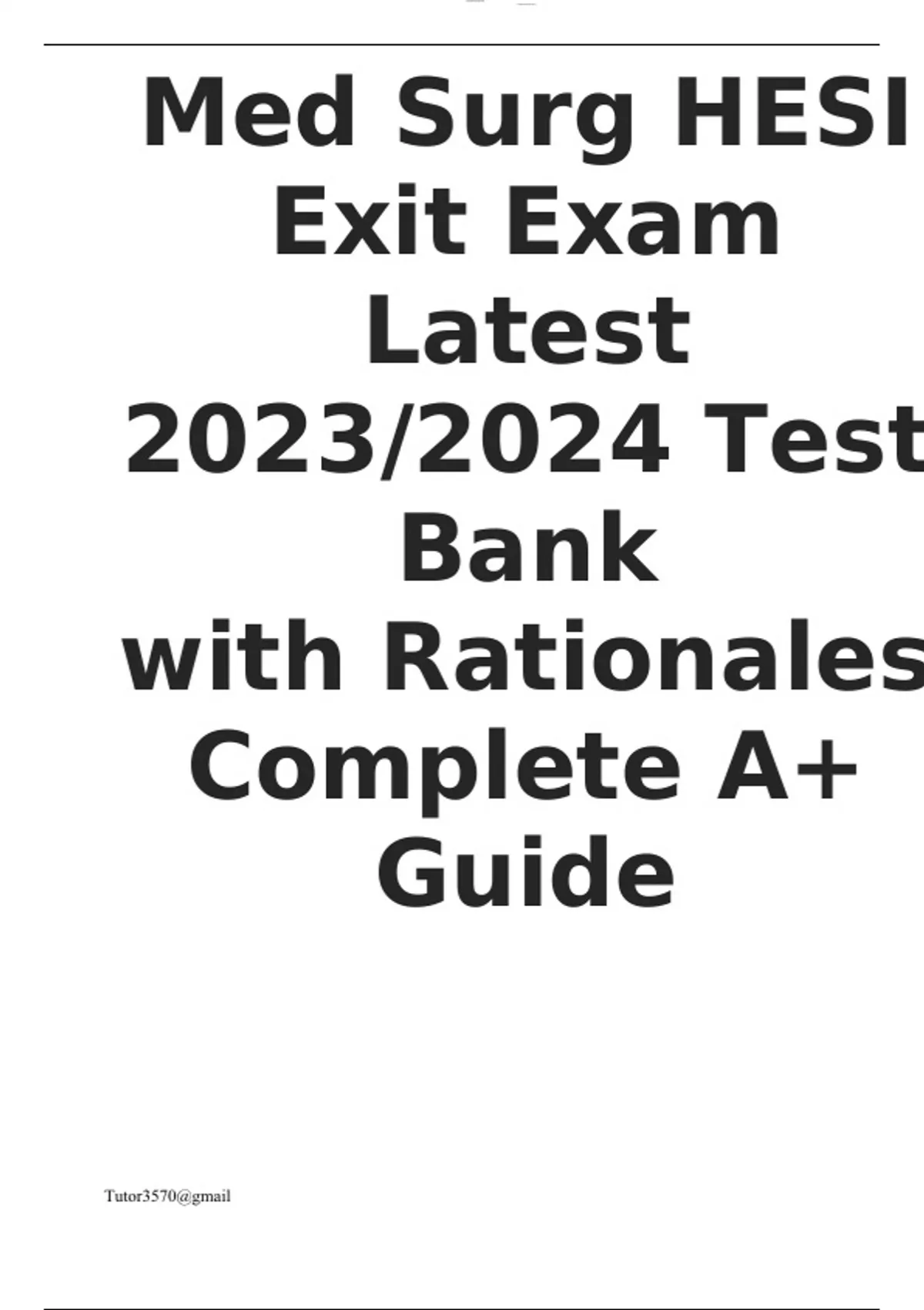 Med Surg HESI Exit Exam Latest 2023/2024 Test Bank with Rationales ...