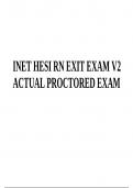 INET HESI RN EXIT EXAM V2 PROCTORED EXAM &vert; LATEST VERIFIED SOLUTION &vert; GRADED