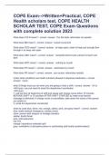 COPE Exam-->Written+Practical, COPE Health scholars test, COPE HEALTH SCHOLAR TEST, COPE Exam Questions with complete solution 2023