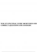 NUR 2571 PN2 FINAL GUIDE 100 REVISED AND CORRECT QUESTIONS AND ANSWERS. 