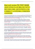 Hesi exit review PN TEST BANK ADJUSTER EXAM BRAND NEW!! 2023-2024 (200+ QUESTIONS AND CORRECT ANSWERS) VERIFIED ANSWERS