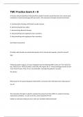 TMC Practice Exam A With Correct Elaborated Answers Rated A&plus;
