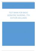 Test Bank for Basic Geriatric Nursing, 7th edition Williams