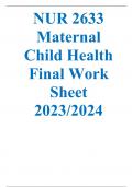 NUR 2633 Maternal Child Health Final Work Sheet 2023/2024