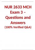 NUR 2633 MCH Exam 3 – Questions and Answers  (100% Verified Q&A)