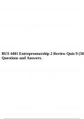 BUS 4401 Entrepreneurship 2 Review Quiz 9 (50) BUS 4401 Entrepreneurship 2 Review Quiz 9 (50) Questions and Answers.
