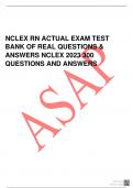 NCLEX RN ACTUAL EXAM TEST BANK OF REAL QUESTIONS & ANSWERS NCLEX 2023 300  QUESTIONS AND ANSWERS