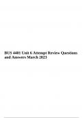BUS 4401 Unit 6 Attempt Review Questions and Answers March 2023.