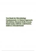 Test Bank for Microbiology Fundamentals&colon; A Clinical Approach 4th Edition&comma; Marjorie Kelly Cowan&comma; Heidi Smith&comma; ISBN10