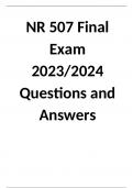 NR 507 Final Exam 2023/2024 Questions and Answers