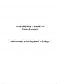 NURS 6501 Week 11 Final Exam- Fundamentals of Nursing (Santa Fe College)
