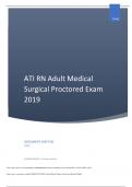 ATI RN ADULT MEDICAL SURGICAL PROCTORED EXAM 2019