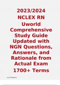2023&sol;2024  NCLEX RN  Uworld Comprehensive Study Guide Updated with NGN Questions&comma; Answers&comma; and Rationale from Actual Exam  1700&plus; Terms