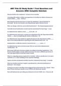 ARF Title 22 Study Guide 1 Test Questions and Answers &lpar;With Complete Solution&rpar;