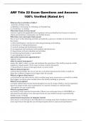 ARF Title 22 Exam Questions and Answers 100&percnt; Verified &lpar;Rated A&plus;&rpar;