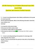 ATI RN Nursing Care of Children Proctored Exam 2023 - 2024  Level 2 Peds Questions and Answers