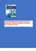 Clinical Manifestations and Assessment of Respiratory Disease 8th Edition Test Bank with complete solution
