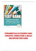 Test Bank for Fundamentals of Nursing Care concepts and skills 3rd edition