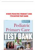 TESTBANK FOR Burns Pediatric Primary Care 7th Edition