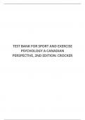 TEST BANK FOR SPORT AND EXERCISE PSYCHOLOGY A CANADIAN PERSPECTIVE, 2ND EDITION: CROCKER