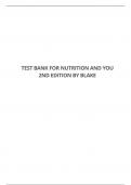 TEST BANK FOR NUTRITION AND YOU 2ND EDITION BY BLAKE