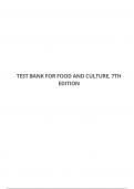 TEST BANK FOR FOOD AND CULTURE, 7TH EDITION