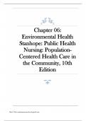 NURS 432: Chapter 06: Environmental Health Stanhope: Public Health Nursing: Population Centered Health Care in the Community, 10th Edition