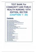 TEST BANK For COMMUNITY AND PUBLIC HEALTH NURSING 10TH EDITION&comma; RECTOR &vert; COMPLETE GUIDE A&plus;&comma; CHAPTERS 1-30