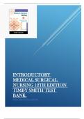 INTRODUCTORY MEDICAL SURGICAL NURSING 12TH EDITION TIMBY SMITH TEST BANK.