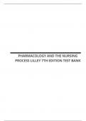 PHARMACOLOGY AND THE NURSING PROCESS LILLEY 7TH EDITION TEST BANK