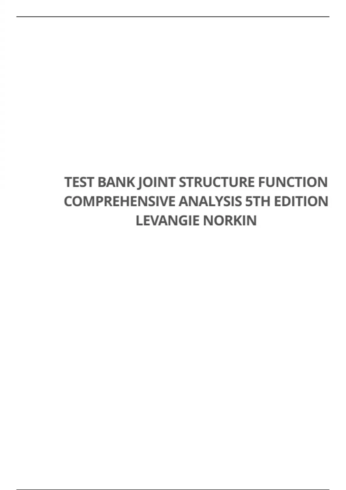 TEST BANK FOR JOINT STRUCTURE FUNCTION COMPREHENSIVE ANALYSIS 5TH