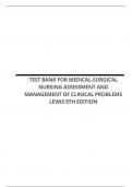 TEST BANK FOR MEDICAL-SURGICAL NURSING ASSESSMENT AND MANAGEMENT OF CLINICAL PROBLEMS LEWIS 9TH EDITION