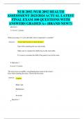 NUR 2092 &sol;NUR 2092 HEALTH  ASSESSMENT 2023&sol;2024 ACTUAL LATEST  FINAL EXAM 100 QUESTIONS WITH ANSWERS GRADED A&plus; &lpar;BRAND NEW&excl;&excl;&rpar;
